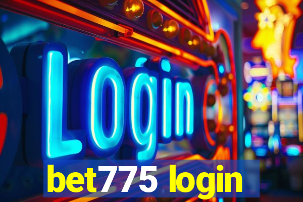 bet775 login